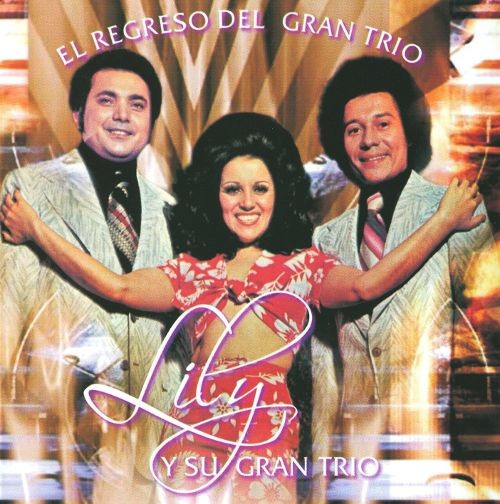 CD de Lily y su gran Trío - El regreso del Gran Trío