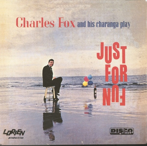 CD de Charles Fox and his charanga play, just for fun