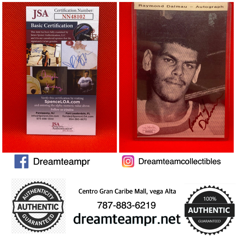 Foto 4x6 autografiada con (COA) Certificado de autenticidad -Raymod Dalmau