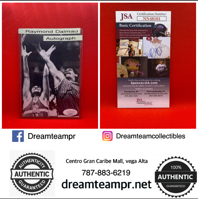 Foto 4x6 autografiada con (COA) Certificado de autenticidad -Raymond Dalmau
