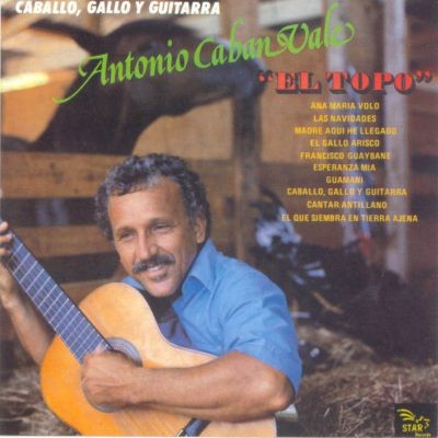 CD de Antonio Caban Vale Titulo Caballo,Gallo y Guitarra