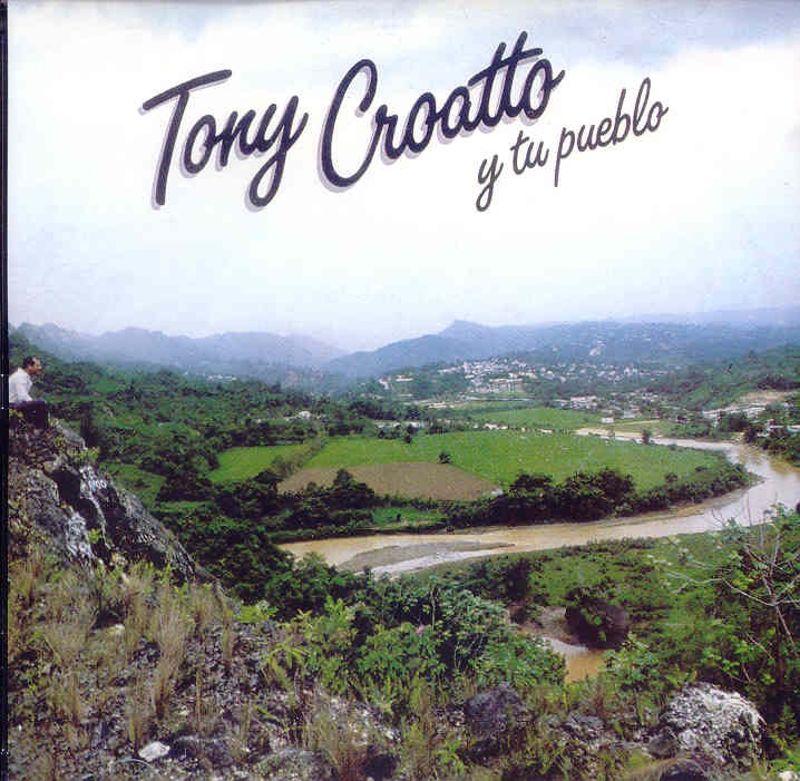 CD de Tony Croatto - Y tu pueblo
