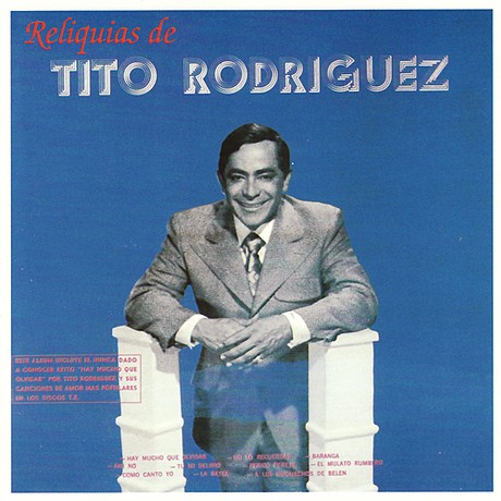 CD de Tito Rodríguez - Reliquias de... (Nueva Edición)