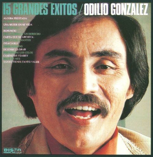 CD de Odilio González - 15 Grandes Exitos