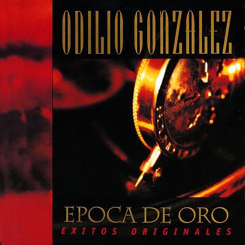 CD de Odilio González - Epoca de Oro