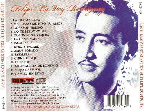 CD de Felipe Rodríguez - Los 15 mas grandes exitos (Nueva Edición)