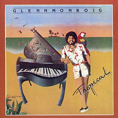 CD de Glen Monroig - Tropical