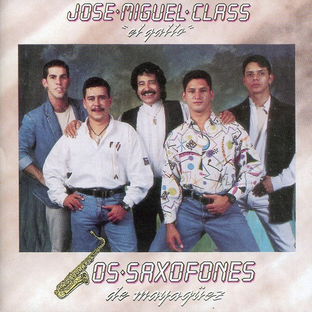 CD de Jose Miguel Class - Los Saxofones