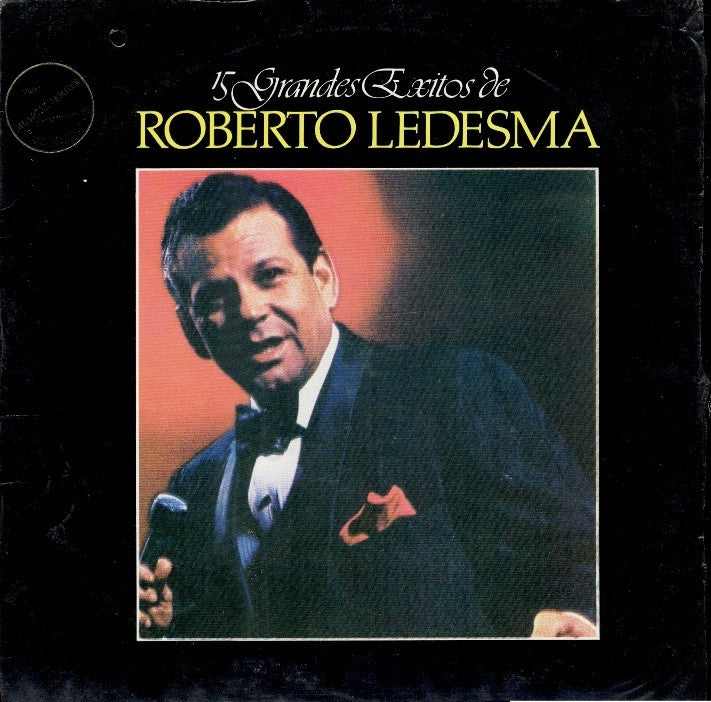 CD de Roberto Ledesma - 15 Grandes Exitos