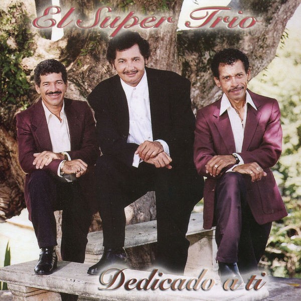 CD de El Super Trio - Dedicado a ti – Dream Team Collectibles