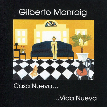 CD de Gilberto Monroig - Casa Nueva, Vida Nueva