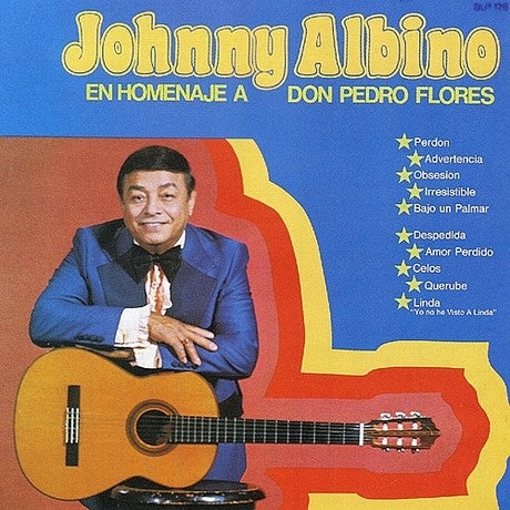 CD de Johnny Albino - En homenaje a Don Pedro Flores