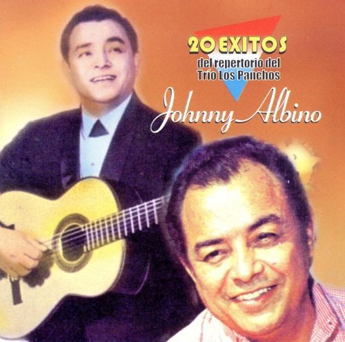 CD de Johnny Albino - 20 Exitos repertorio Los Panchos