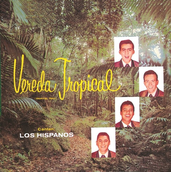 CD de Los Hispanos - Vereda Tropical