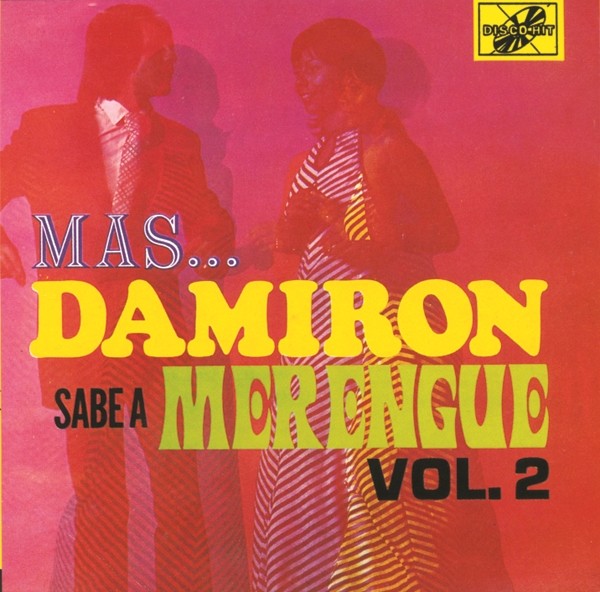 CD Mas... Damiron sabe a Merengue Vol. 2