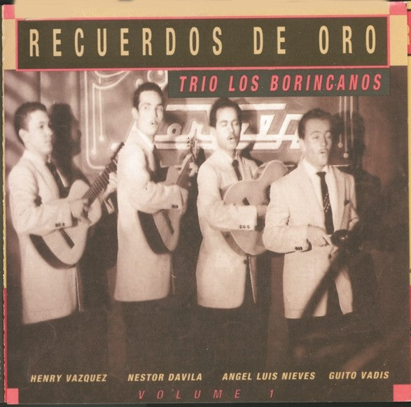CD Recuerdos de Oro trio los Borincanos Vol. 1