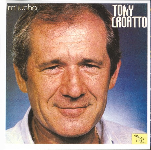 CD Mi Lucha de Tony Croatto