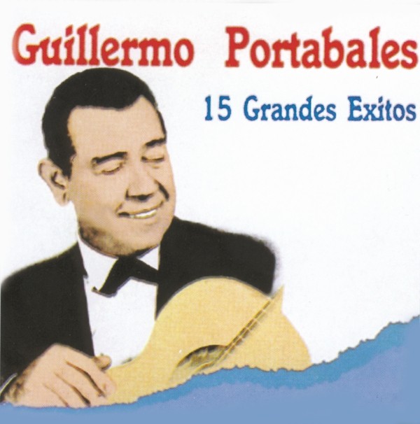 CD de Guillermo Portabales - 15 Grandes Exitos