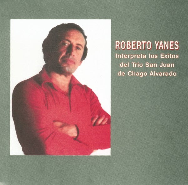 CD de Roberto Yanes - Exitos del Trío San Juan