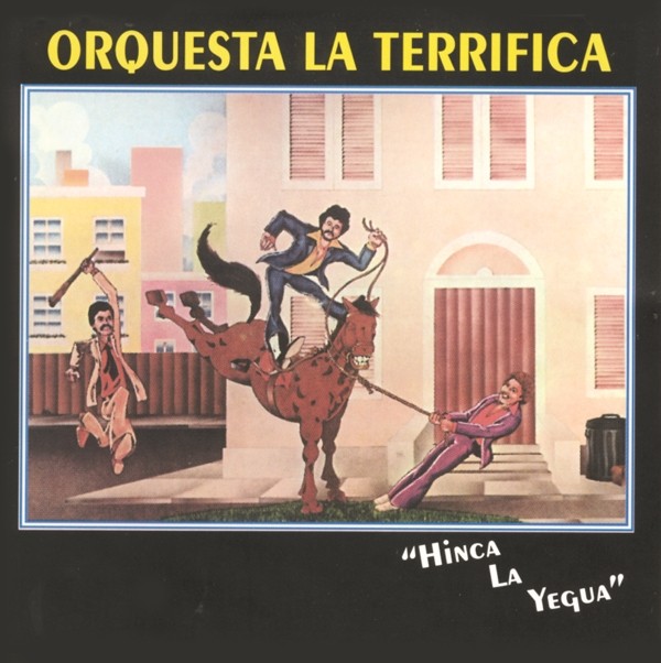 CD de La Terrifica - Hinca La Yegua