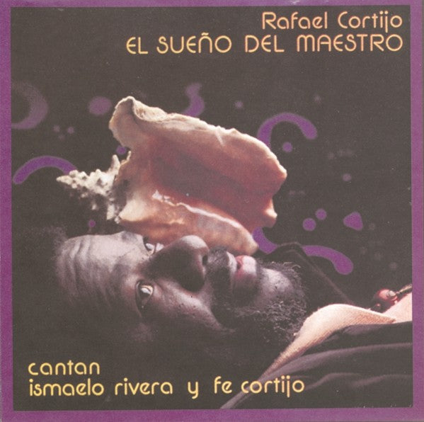 CD de Rafael Cortijo - El sueño del maestro