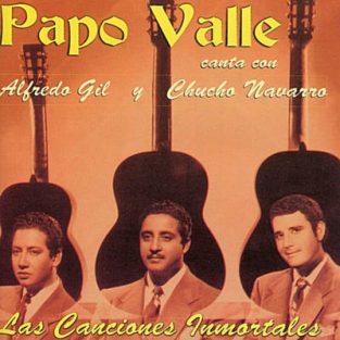 CD de Papo Vale con Alfredo Hill y Chucho Navarro-Las Canciones Inmortales